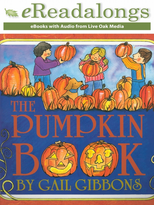 Title details for The Pumpkin Book by Gail Gibbons - Available